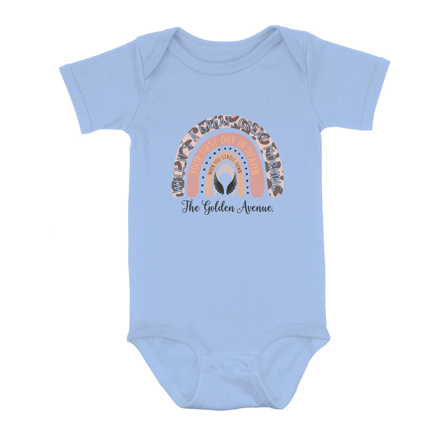 Your First Day In Heaven - Baby Onesie