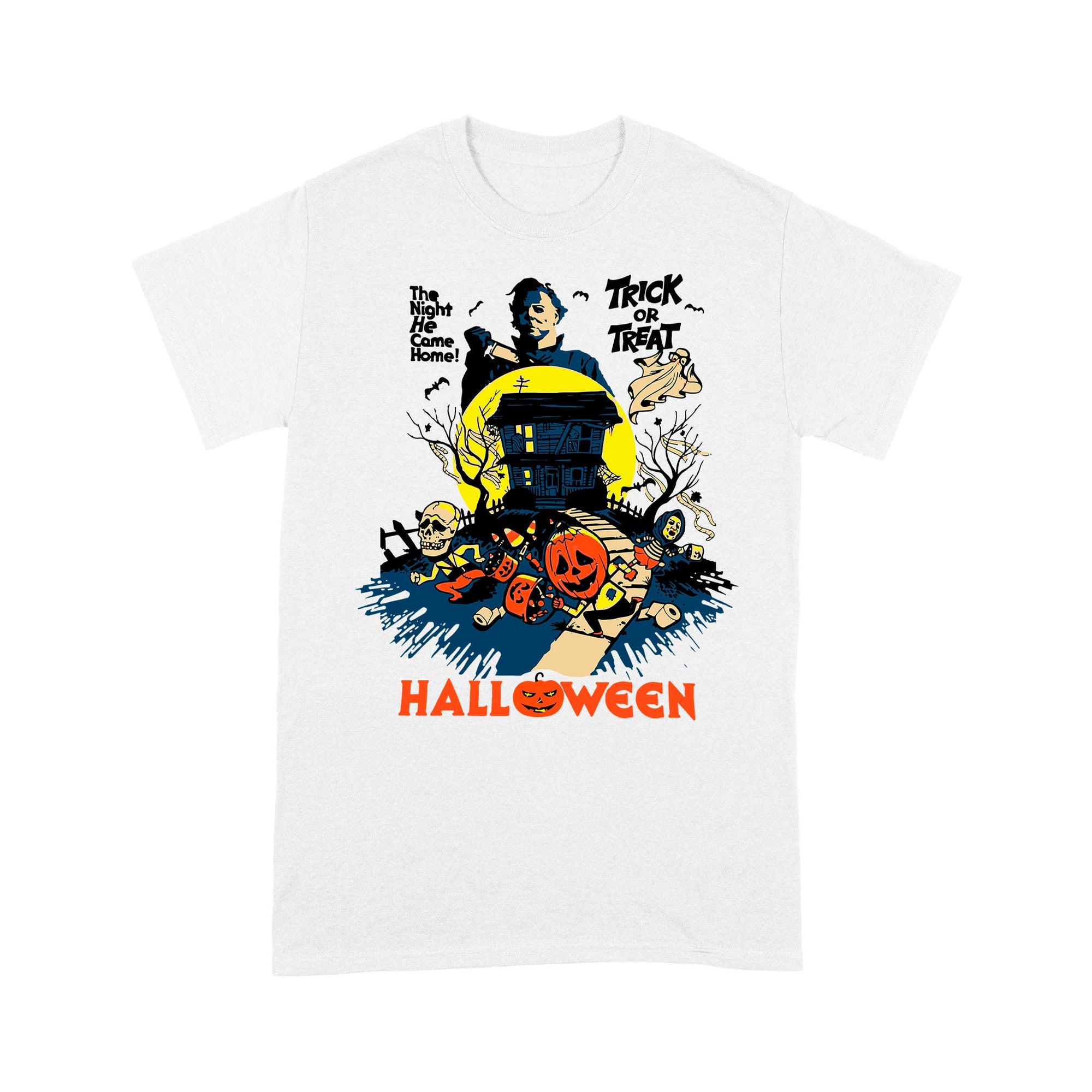 The night is come home trick or treat Halloween - Standard T-Shirt
