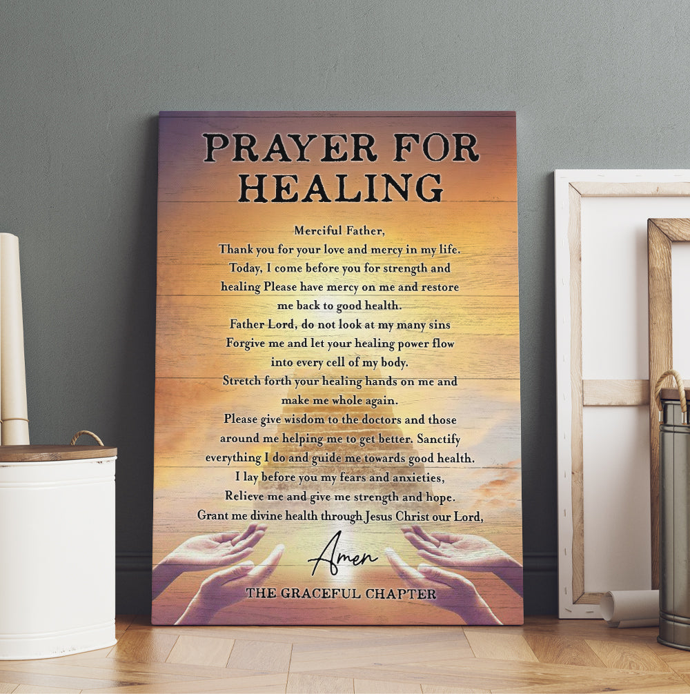 Prayer For Healing Merciful Father Thank You For Your Love And Mercy In My Life The Graceful Chapter Canvas Prints