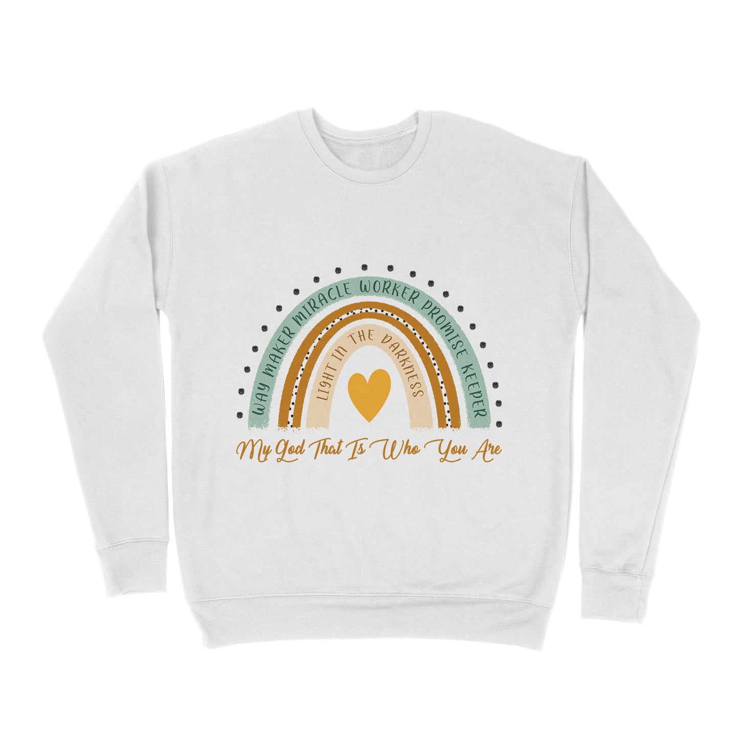 Premium Crew Neck Sweatshirt - Way Maker Miracle Worker Promise Keeper Light In The Darkness