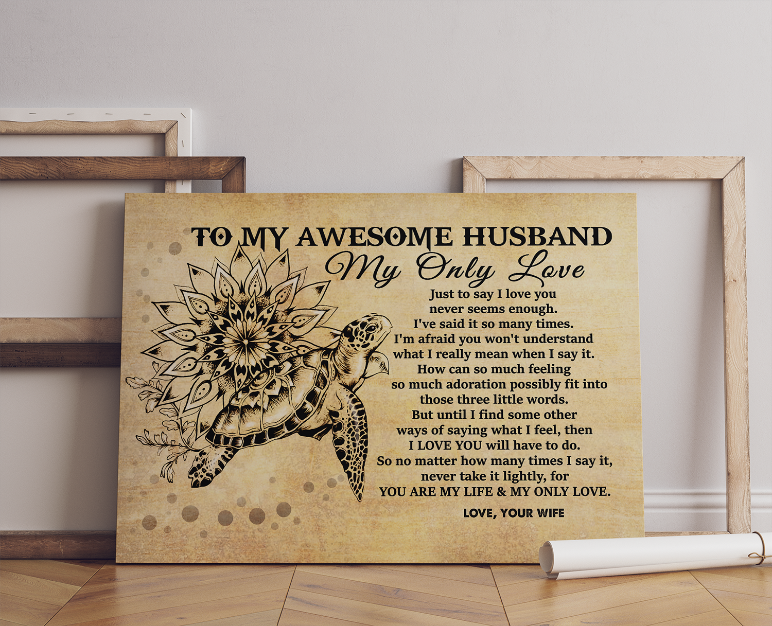To My Awesome Husband, My Only Love, Turtle Canvas Prints