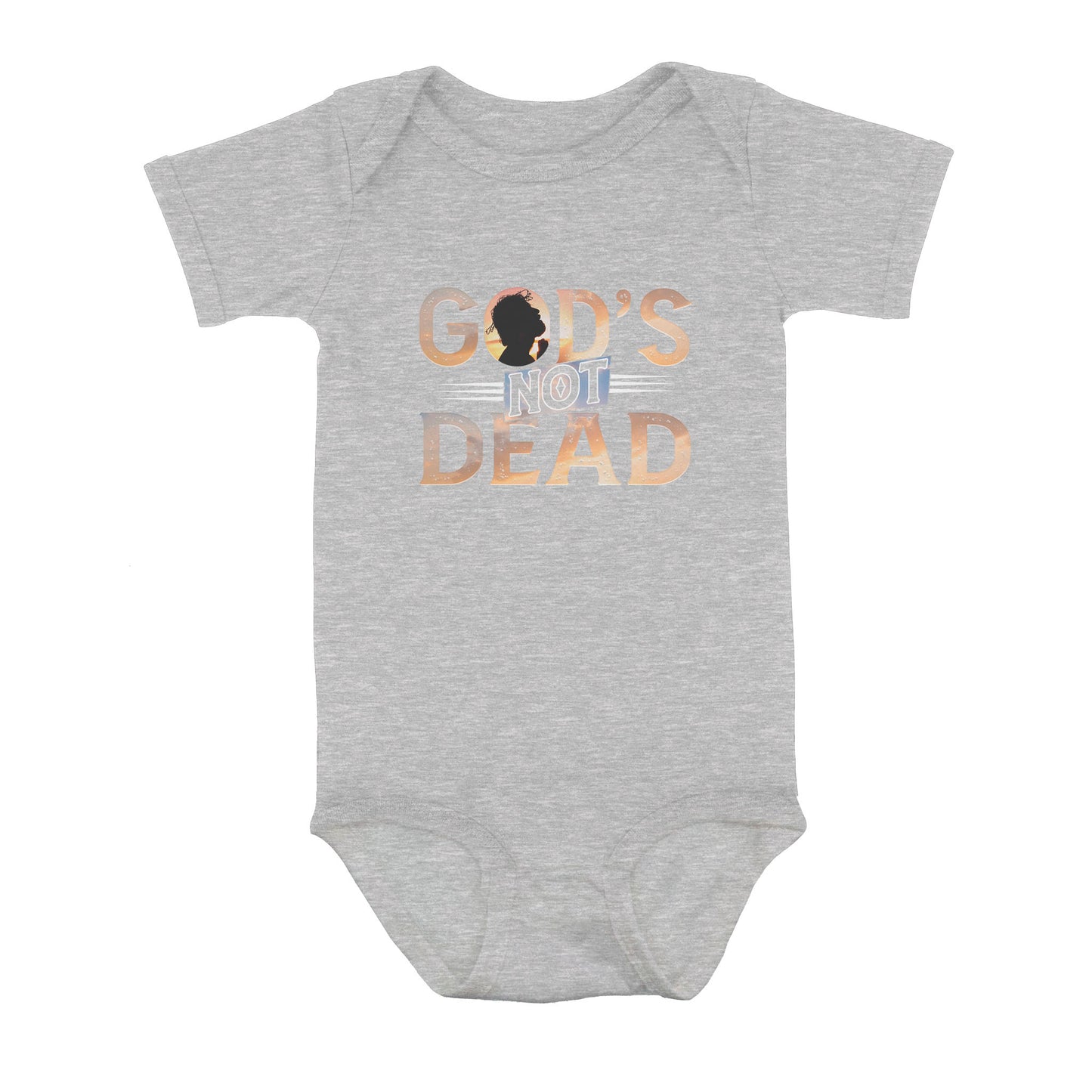 God's Not Dead He's Surely Alive - Baby Onesie