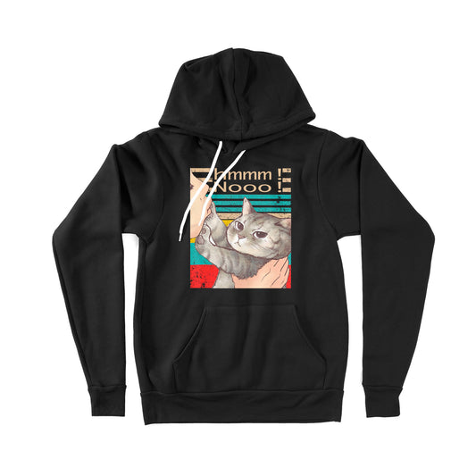 Cat Hmmm Nooo - Premium Hoodie