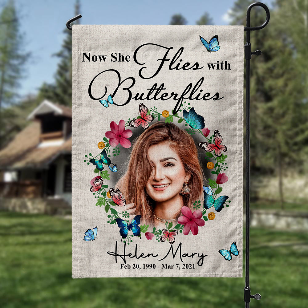 Personalized Custom Name and Date Now She Flies With Butterflies Memorial Garden Flag And House Flag