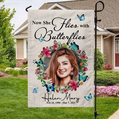 Personalized Custom Name and Date Now She Flies With Butterflies Memorial Garden Flag And House Flag