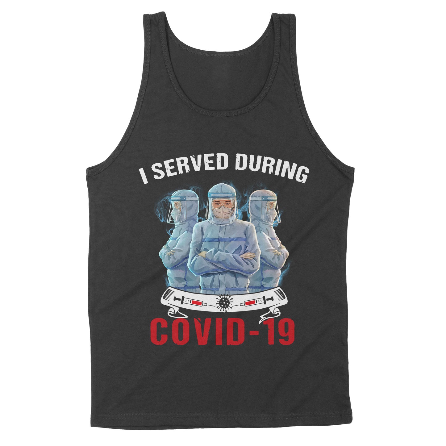 I Served During Covid-19 Nurse - Premium Tank