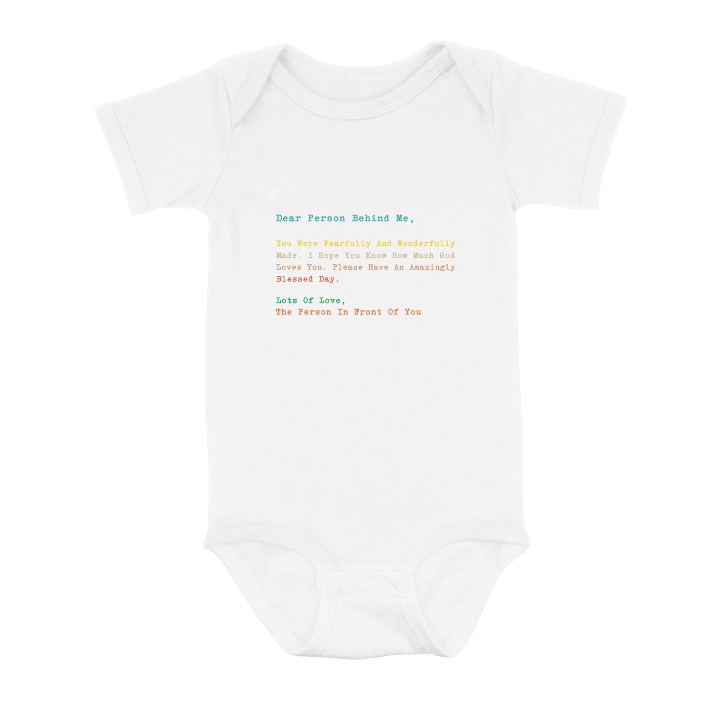 Dear Person Behind Me Jesus Love - Baby Onesie