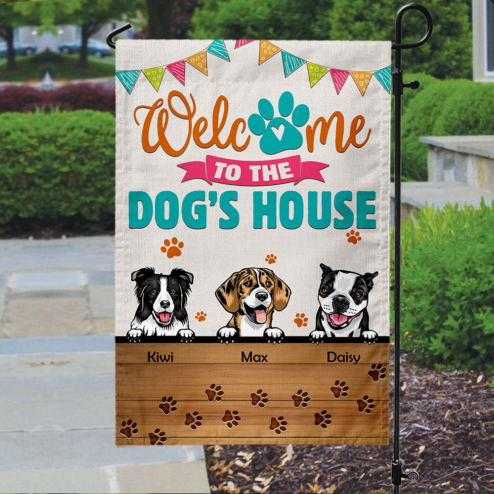 Personalized Welcome To The Dog's House Garden Flag And House Flag