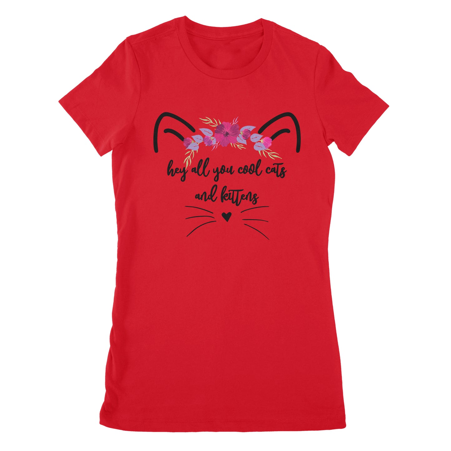 Premium Women's T-shirt - l Hey All You Cool Cats And Kittens