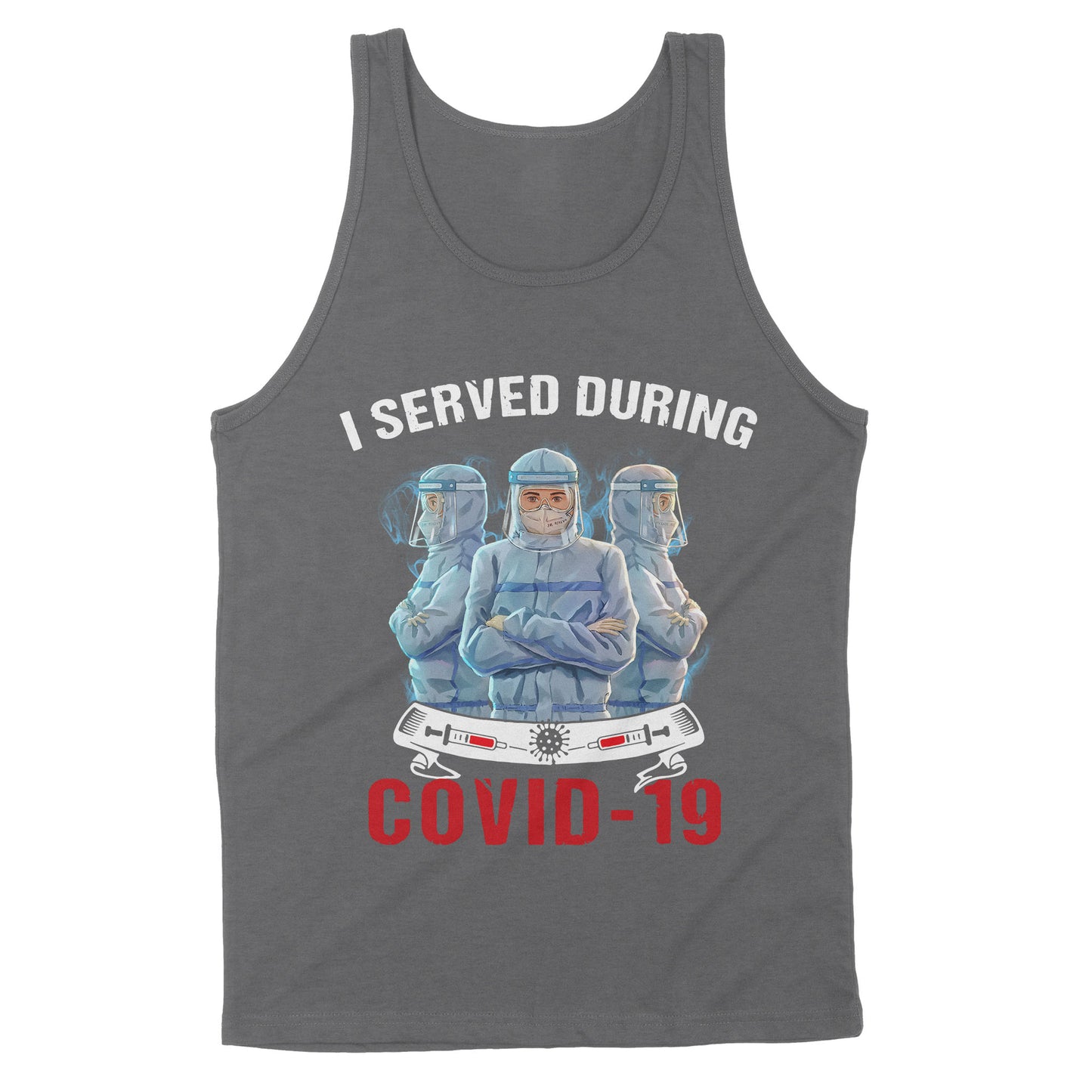 I Served During Covid-19 Nurse - Premium Tank