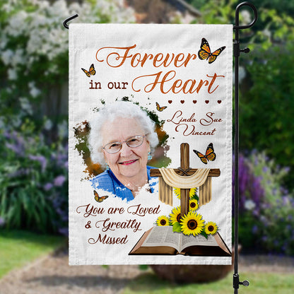 Personalized Memorial Forever In Our Hearts You Are Loved Greatly Missed Garden Flag And House Flag