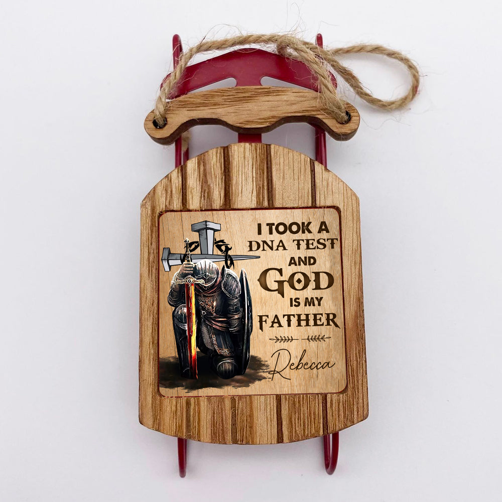 Personalized Man Warrior I Took A DNA Test And God Is My Father Sled Ornament