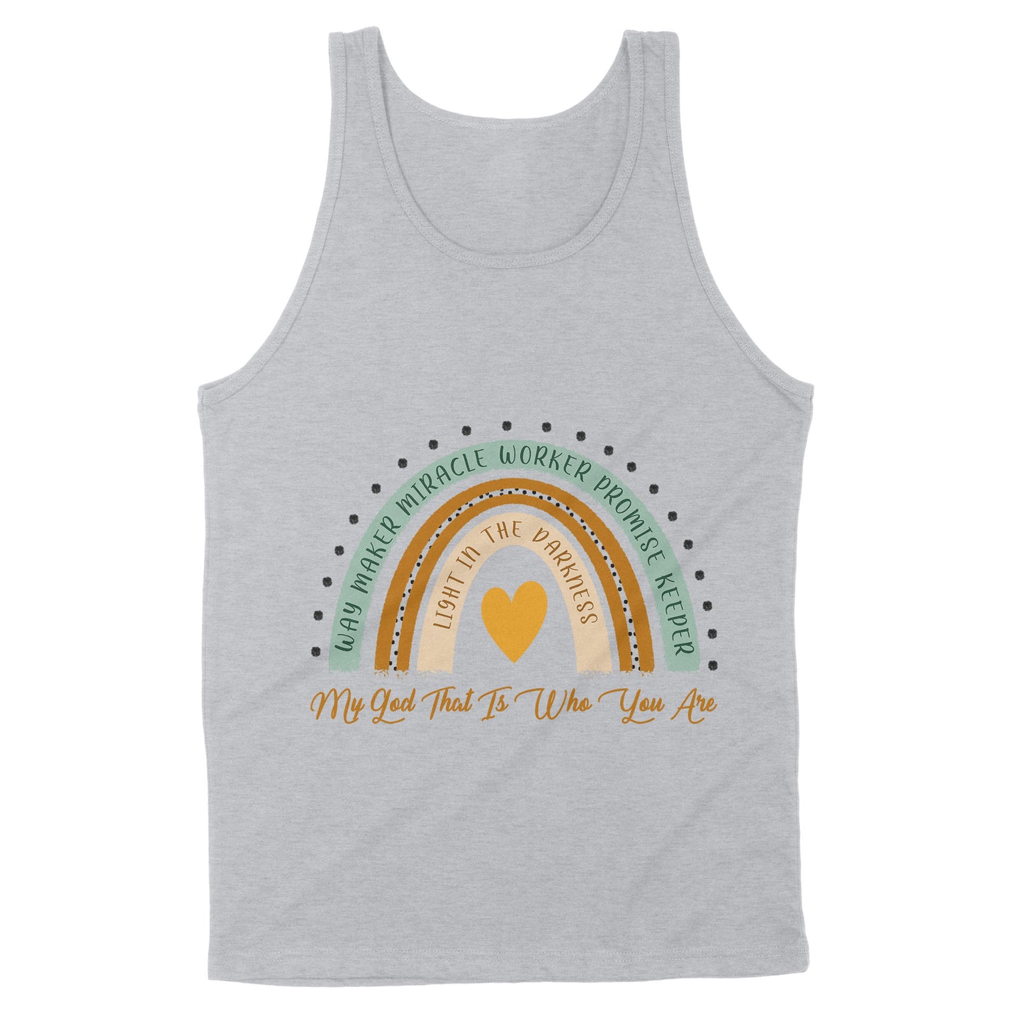 Premium Tank - Way Maker Miracle Worker Promise Keeper Light In The Darkness