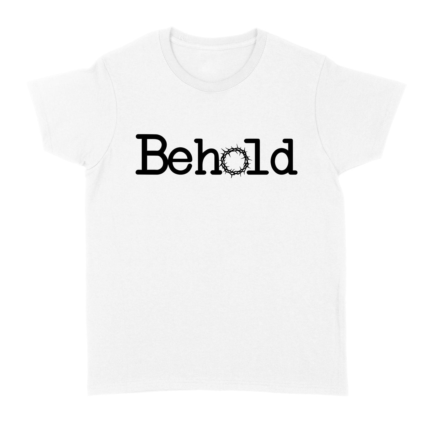 Behold God Jesus - Standard Women's T-shirt