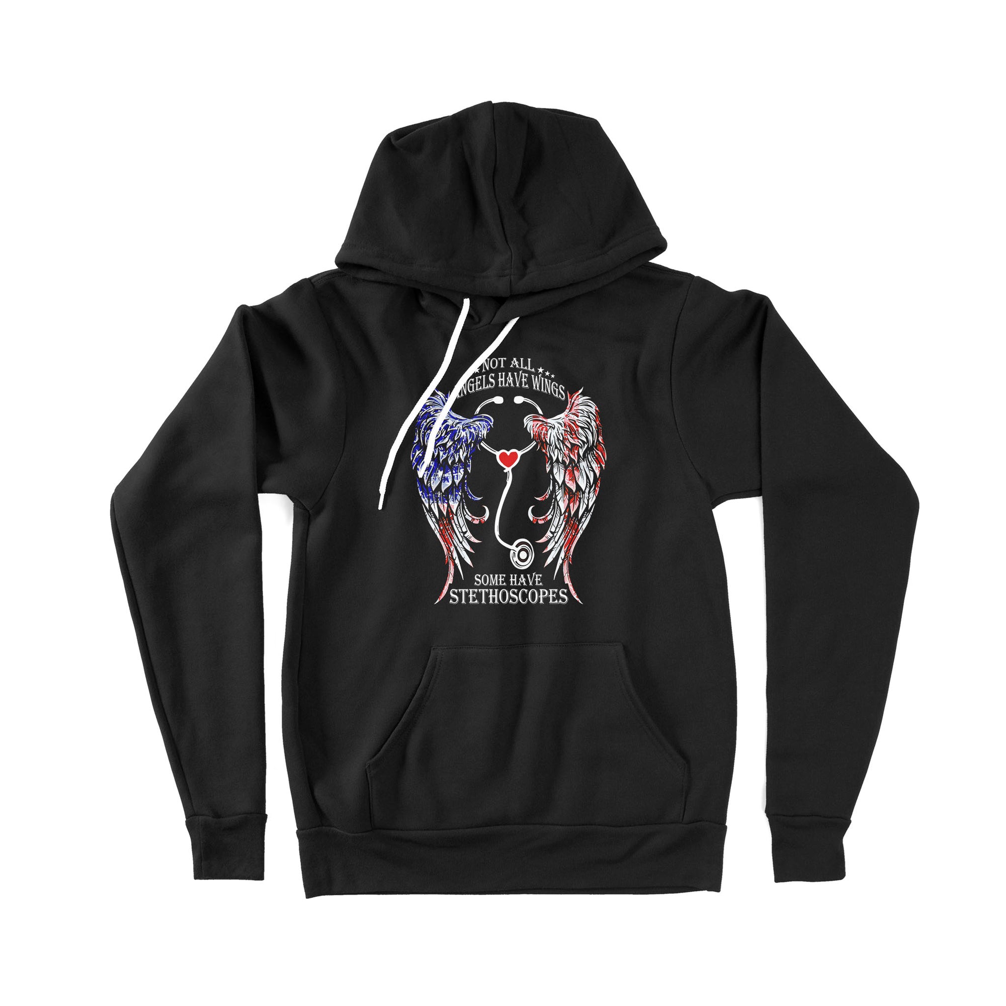 Not All Angels Have Wings Some Have Stethoscopes Medical - Nurse - Doctor - Hospital - Premium Hoodie