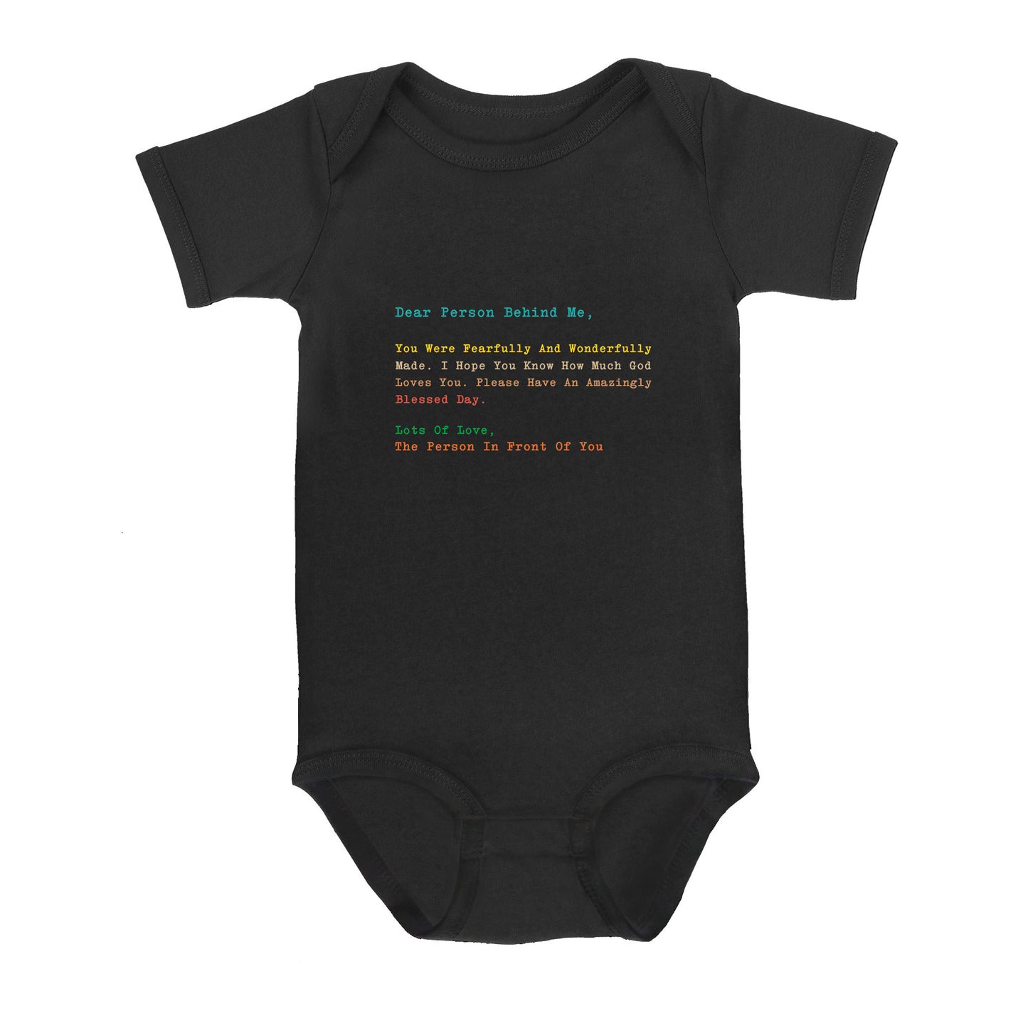 Dear Person Behind Me Jesus Love - Baby Onesie