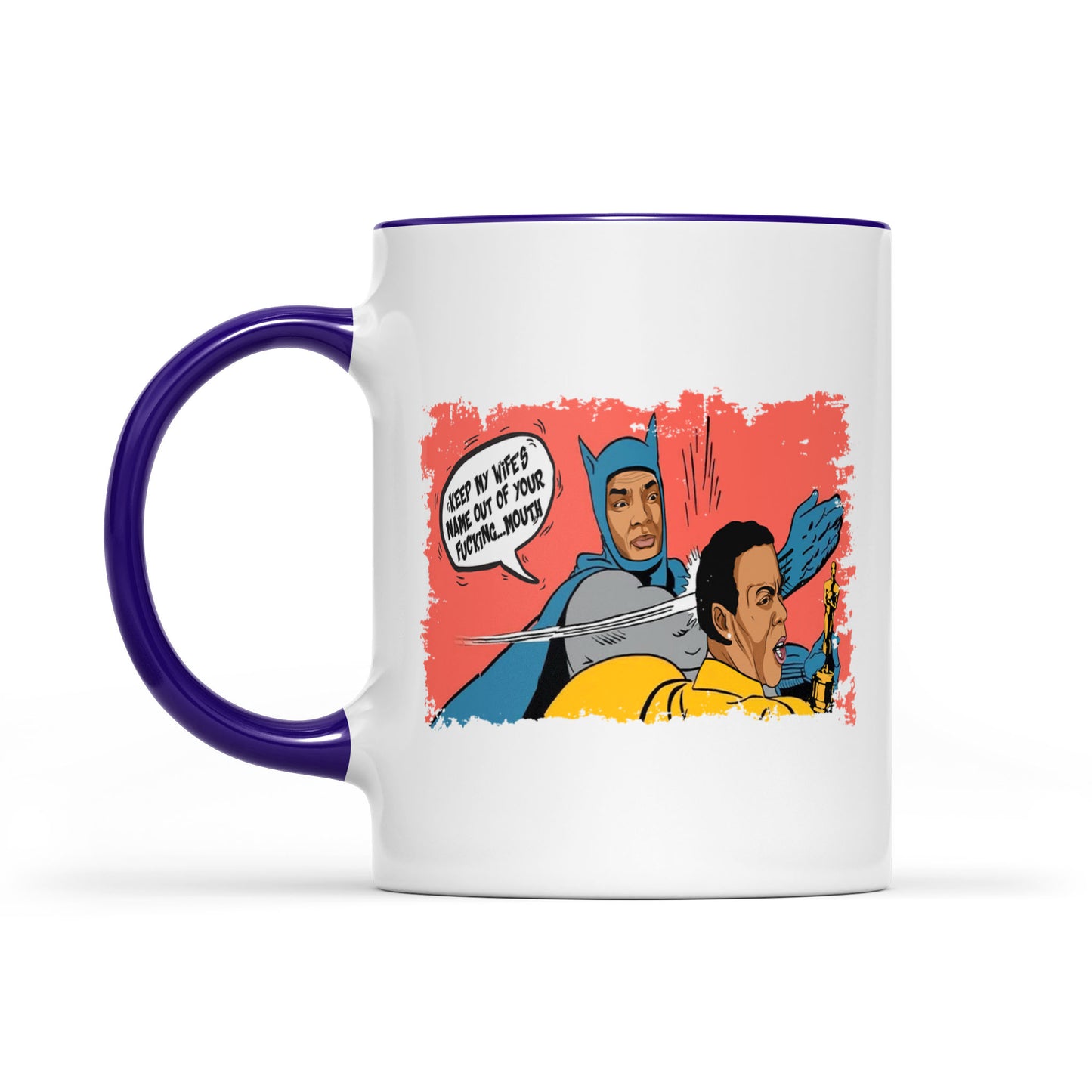 Keep My Wife’s Name Out Of Your Fucking Mouth - Accent Mug