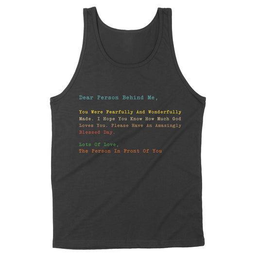 Premium Tank - Dear Person Behind Me Jesus Love