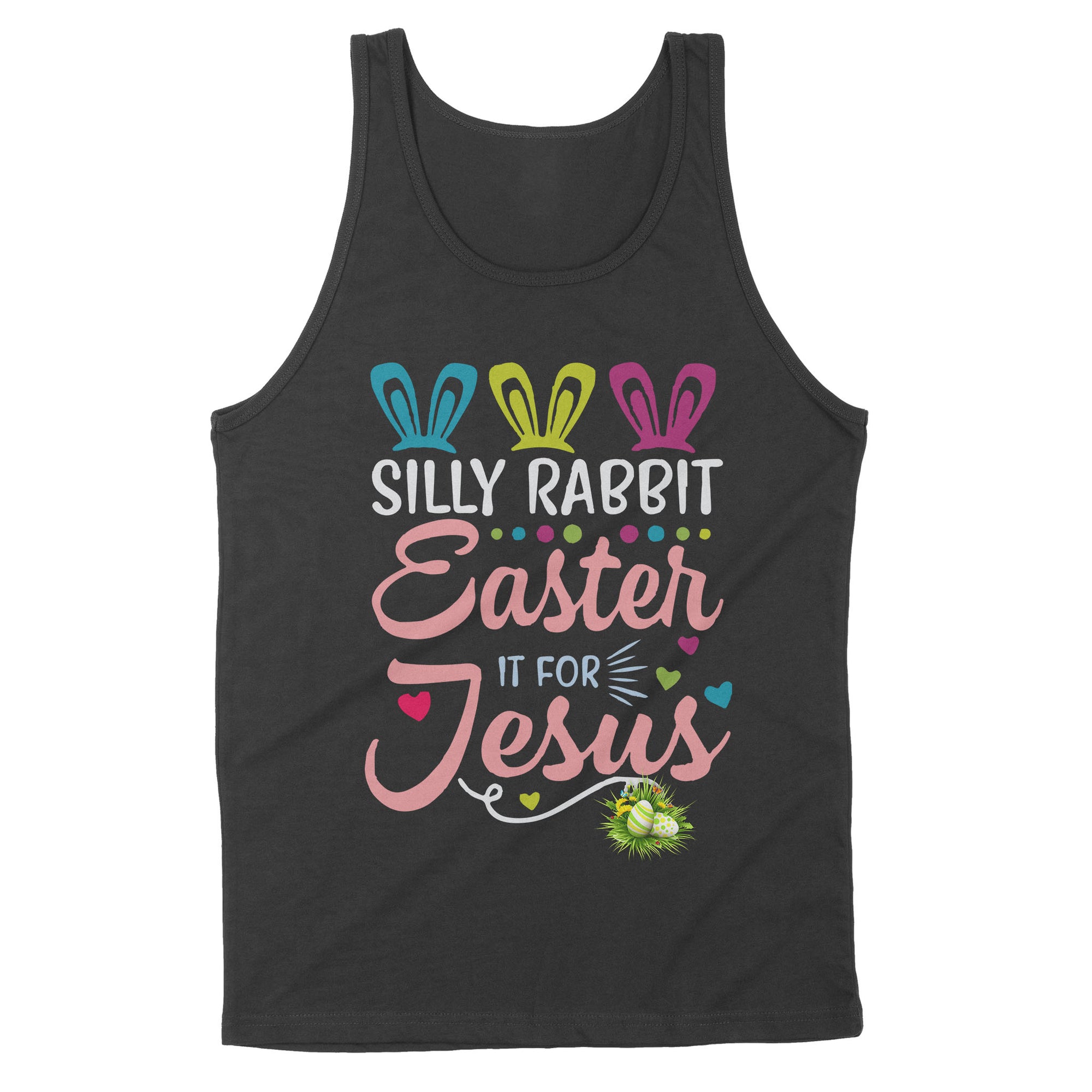 Premium Tank - Silly Rabbit Easter Is For Jesus Christians Cross Bunny Easter Eggs Cute