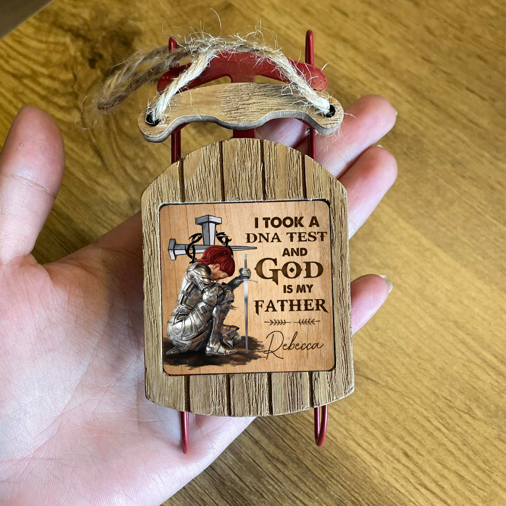 Personalized Woman Warrior I Took A DNA Test And God Is My Father Sled Ornament