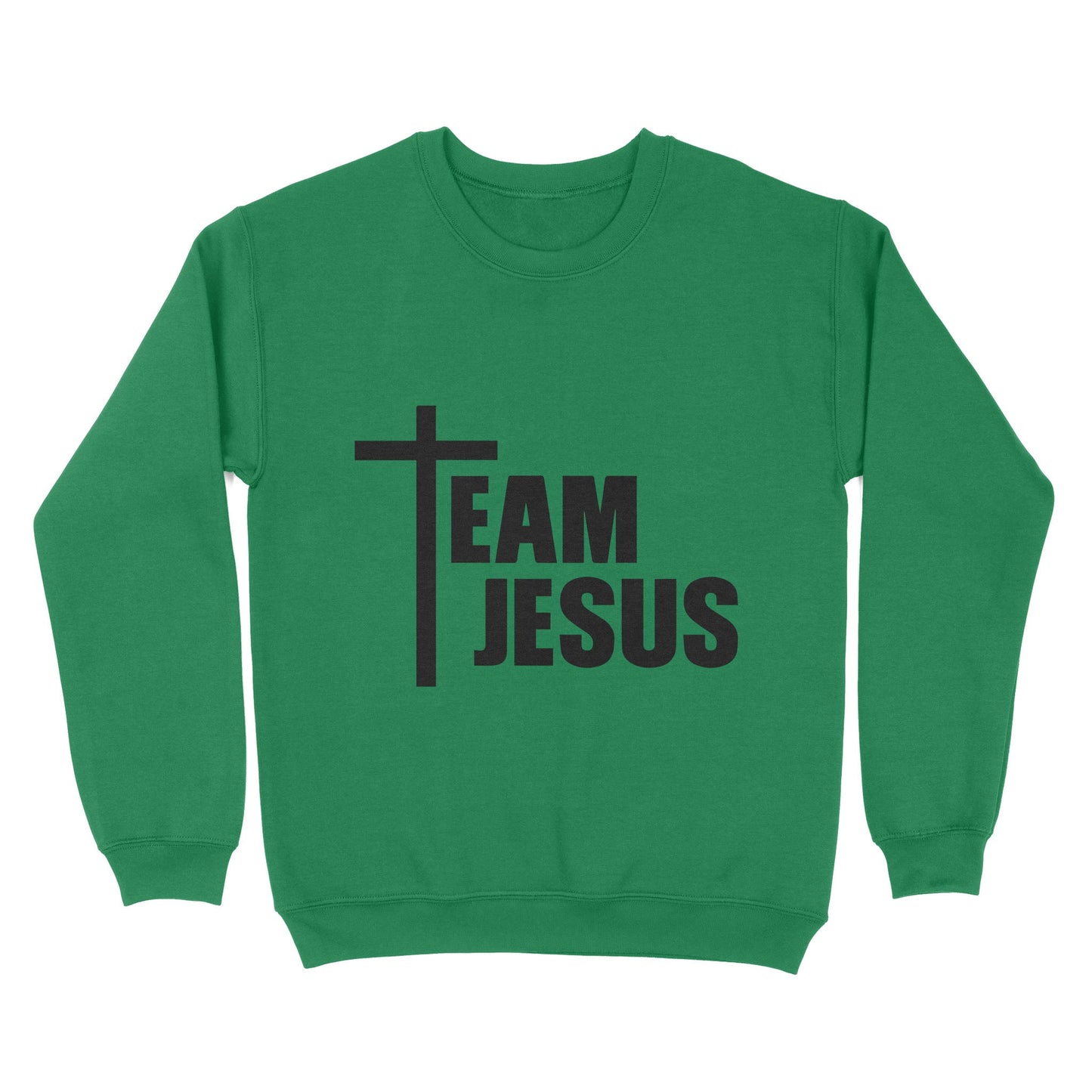 Team Jesus Sweatshirt