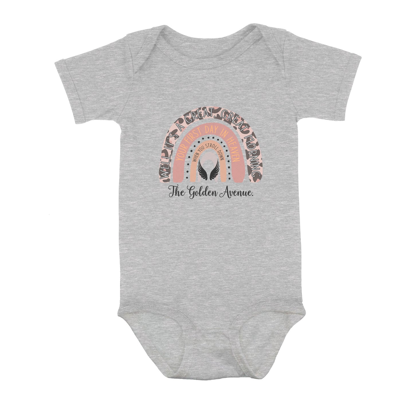 Your First Day In Heaven - Baby Onesie