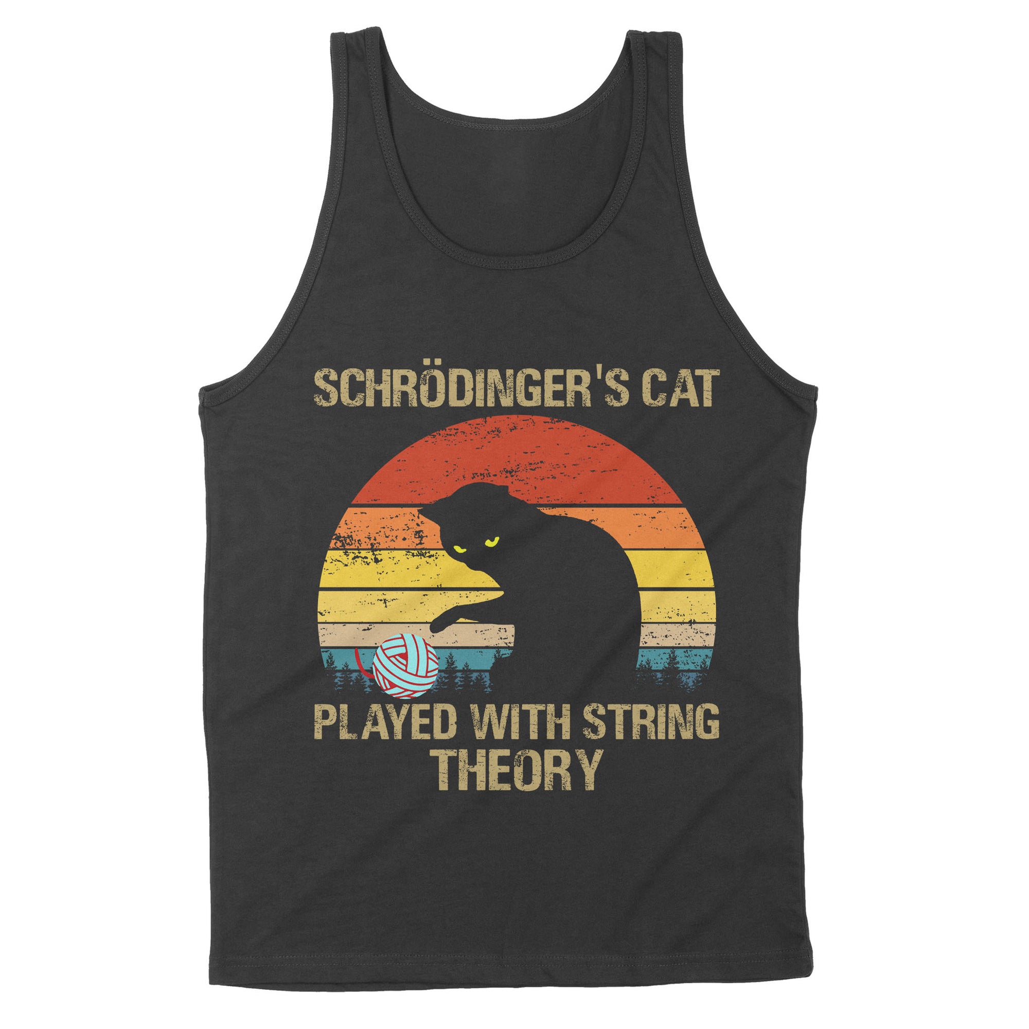 Premium Tank - Schrodinger’s Cat Played With String Theory