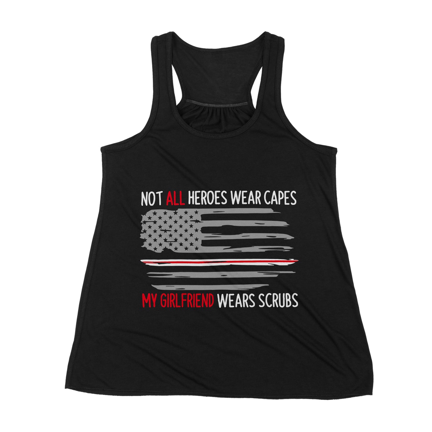 Not All Heroes Wear Capes My Girlfriend Wear Scrubs - Premium Women's Tank