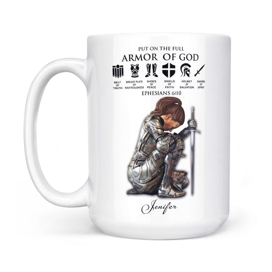 Personalized Woman Warrior of God Put On The Full Armor of God Ephesians 6-10 White Edge-to-Edge Mug