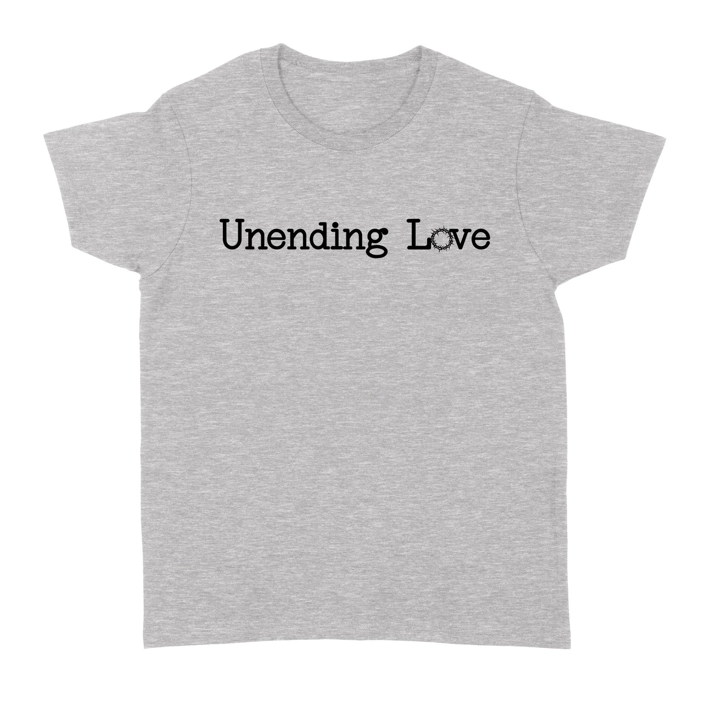 Unending Love God Jesus - Standard Women's T-shirt