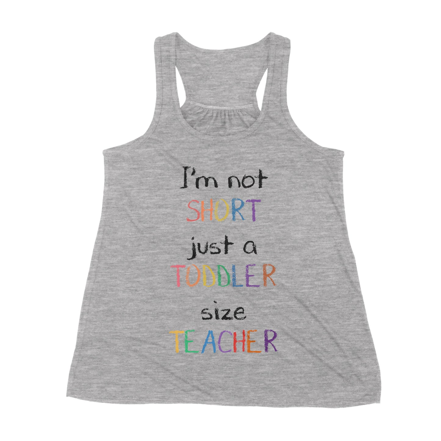 Premium Women's Tank - I’m Not Short Just A Toddler Size Teacher