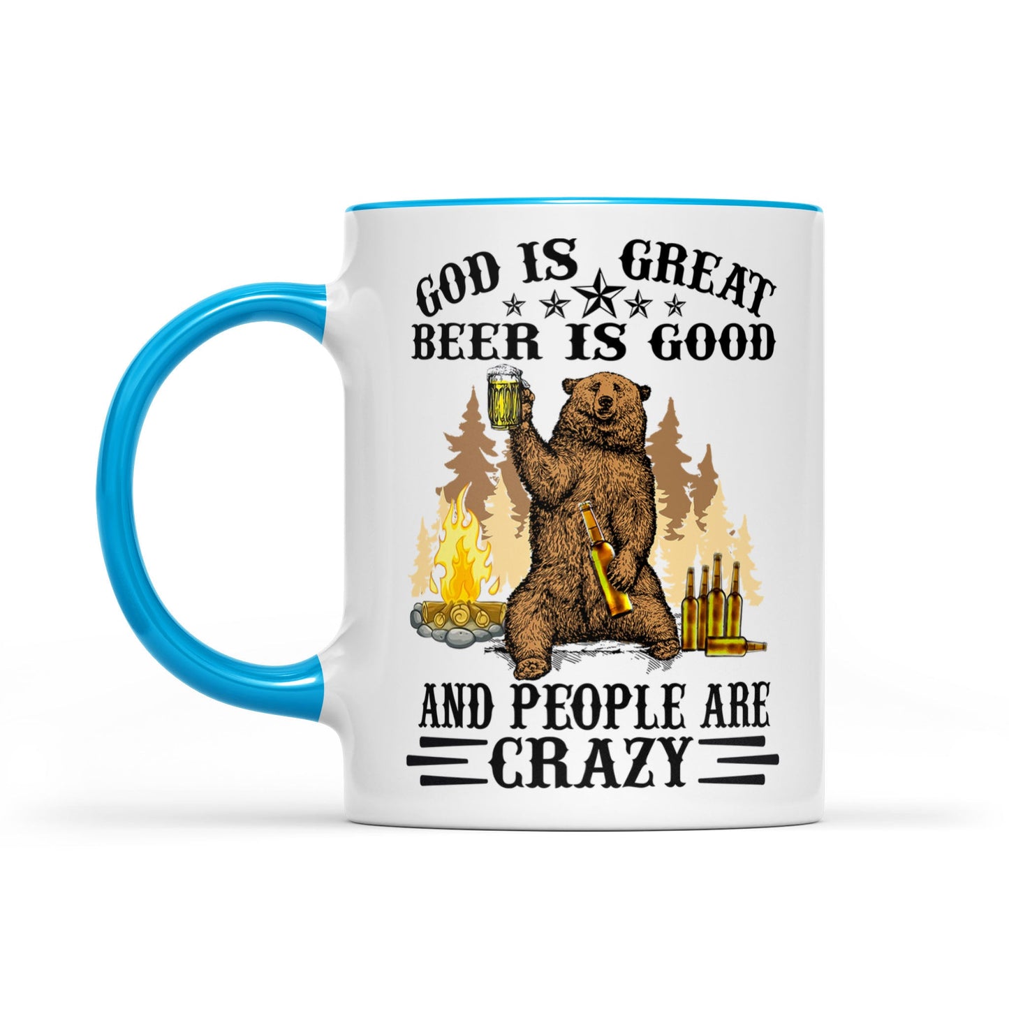 God is great beer is good and people are crazy Accent Mug