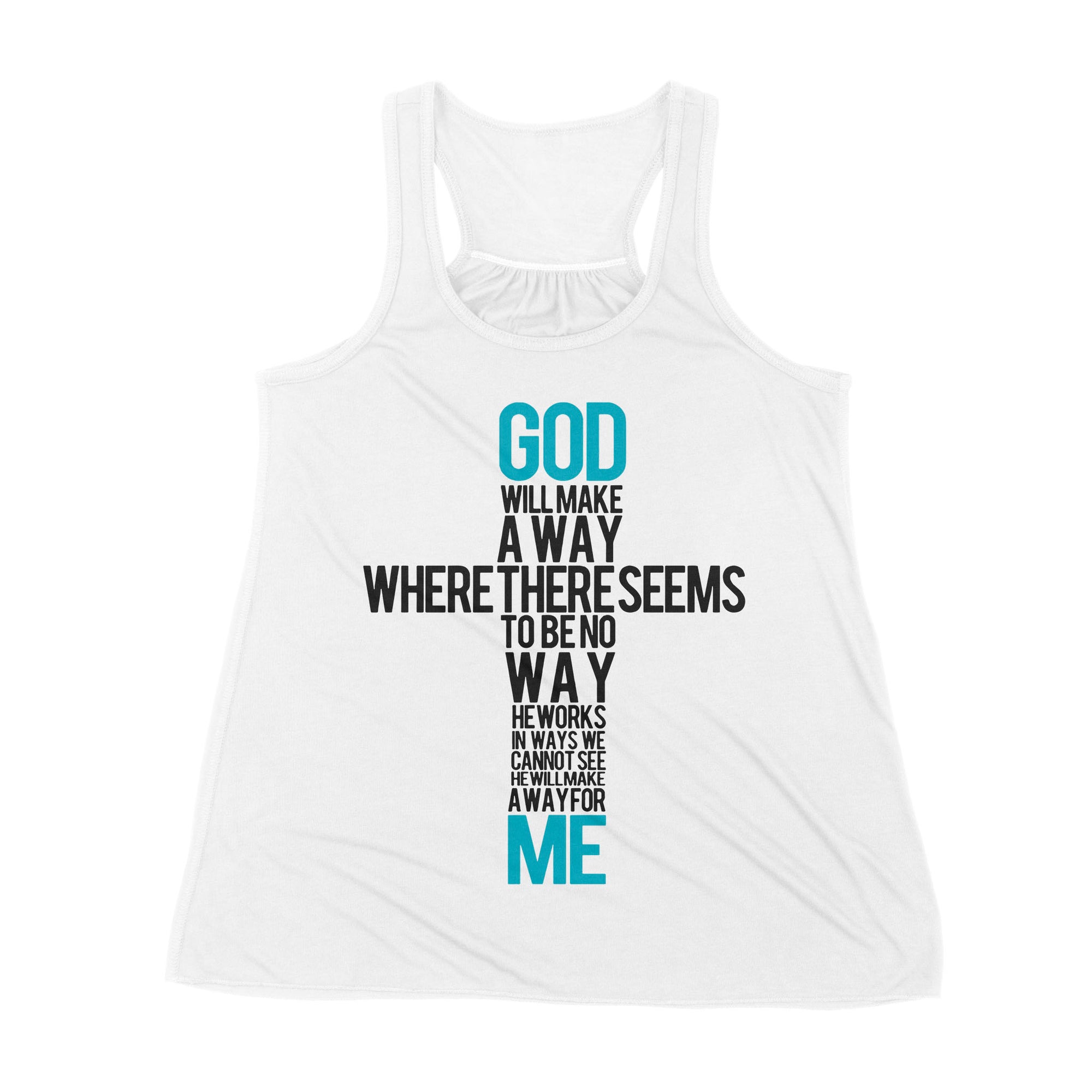 Premium Women's Tank - God Will Make A Way When It Seems There Is No Way