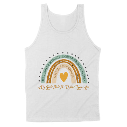 Premium Tank - Way Maker Miracle Worker Promise Keeper Light In The Darkness