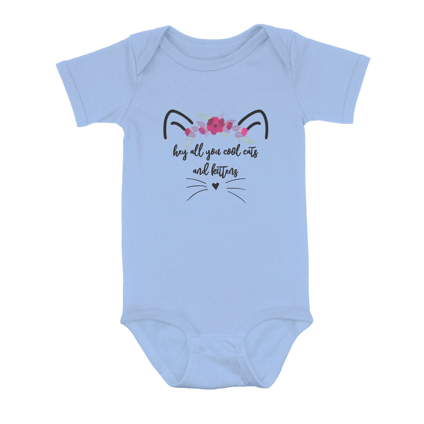 l Hey All You Cool Cats And Kittens - Baby Onesie