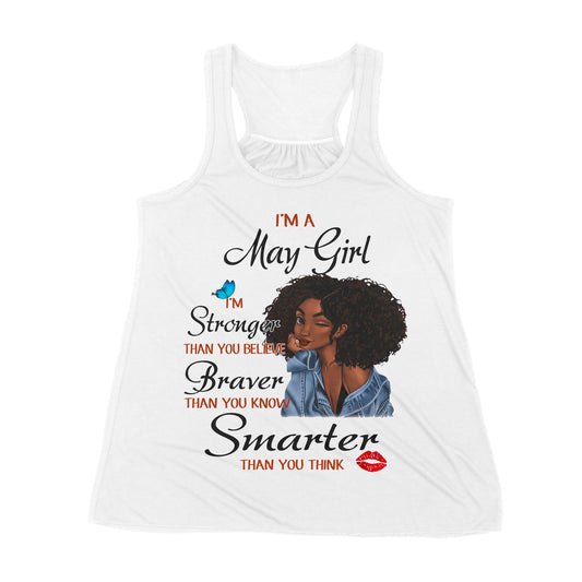 Premium Women's Tank - I'm A May Girl I'm Stronger Than You Believe, May Birthday