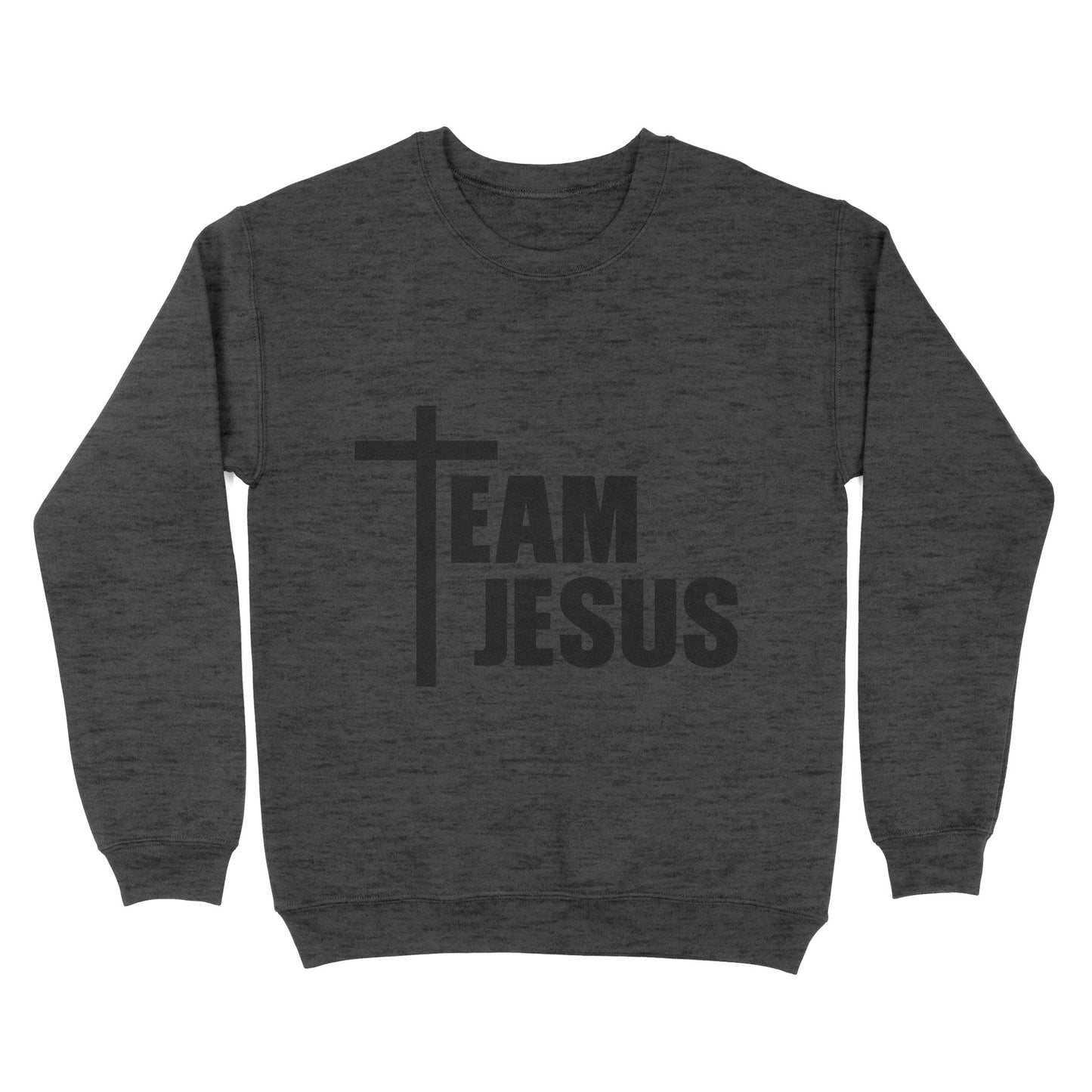 Team Jesus Sweatshirt