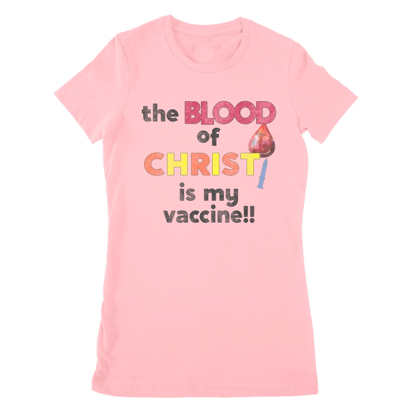 Premium Women's T-shirt - The Blood Of Jesus Is My Vaccine Christian Anti Vaccine