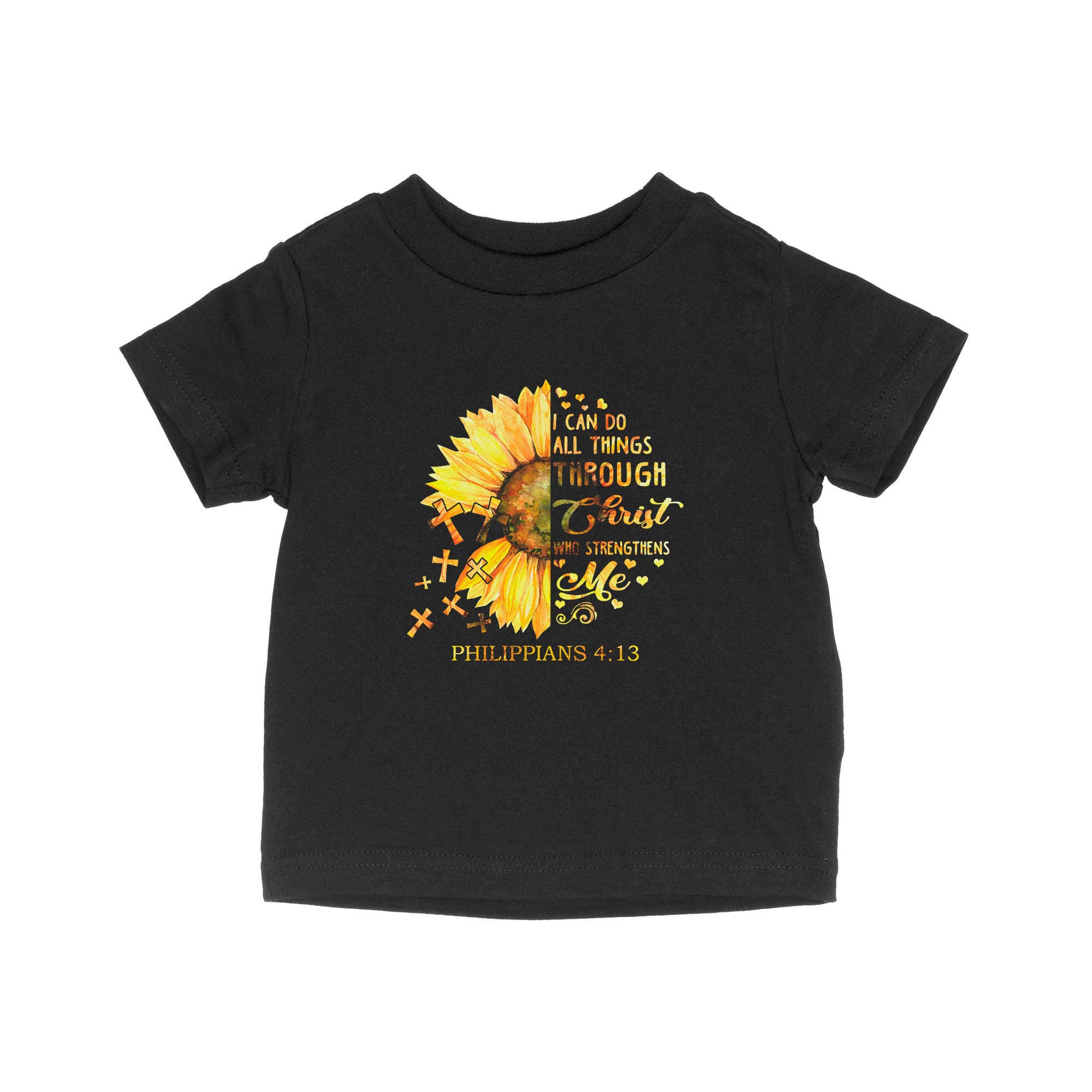 I Can Do All Things Through Christ Who Strengthens Me Daisy Flower - Baby T-Shirt