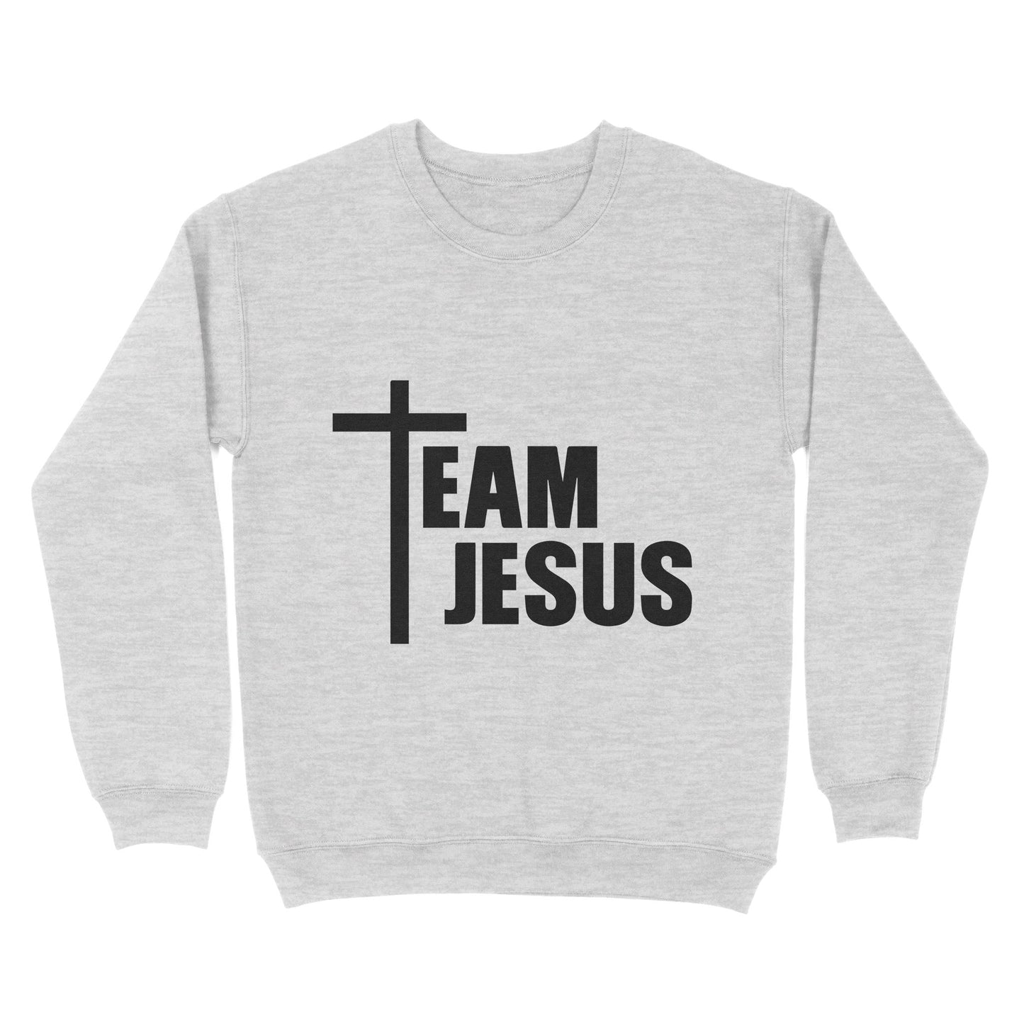 Team Jesus Sweatshirt