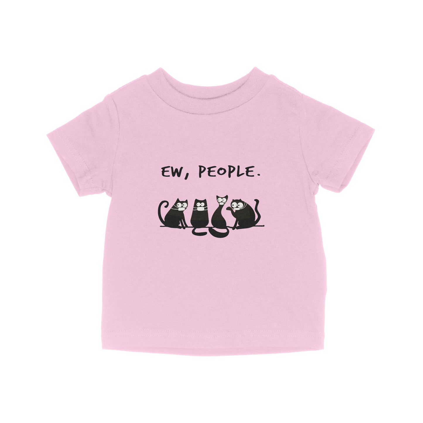 Ew People Funny Black Cat Wearing Mask - Baby T-Shirt