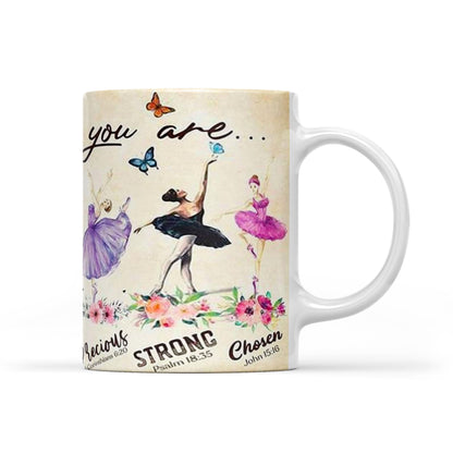 Ballet God says you are unique special lovely precious strong chosen forgiven White Edge-to-Edge Mug