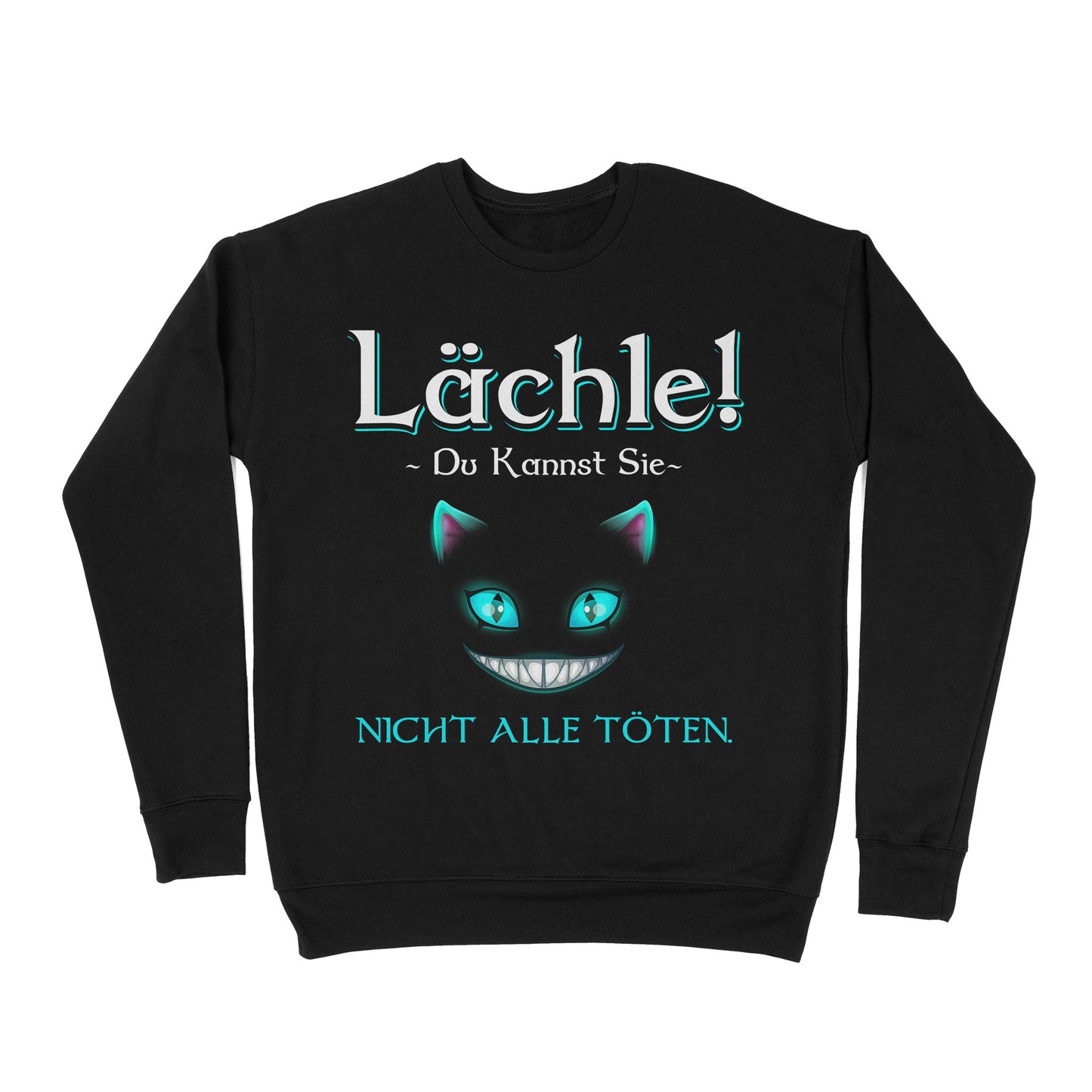 Premium Crew Neck Sweatshirt - Lachile Du Kannst Sle Night Alle Toten