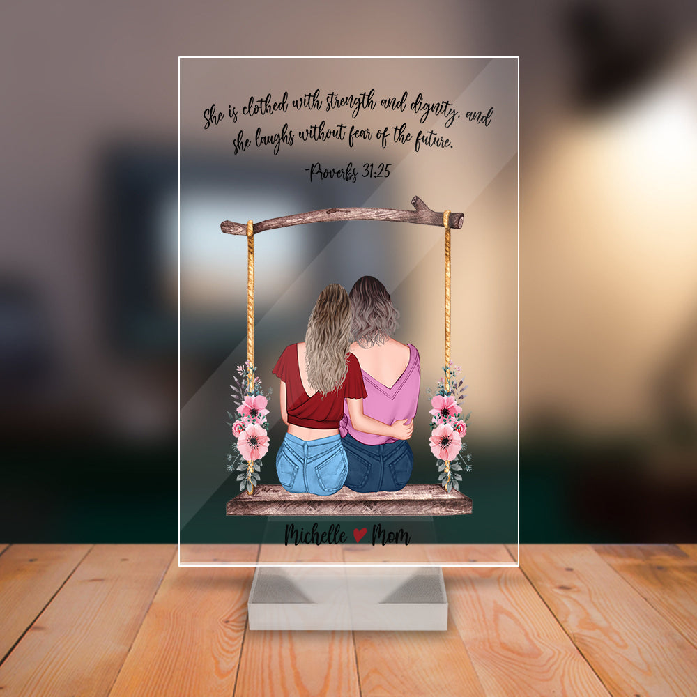 Personalized Mom And Daughter Proverbs 31.25 She is Clothed With Strength And Dignity Acrylic Plaque