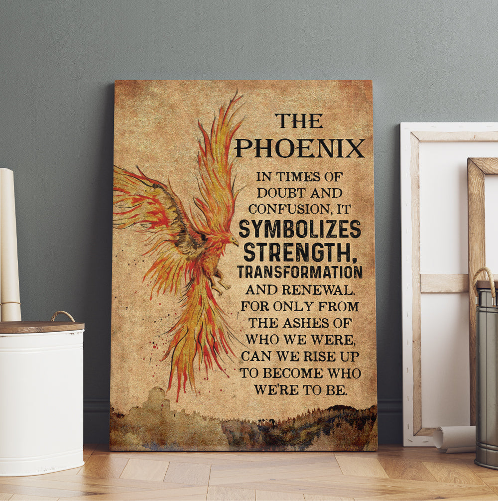 Phoenix Symbolizes Power Transformation And Renewal In Times Of Doubt And Confusion Canvas Prints And Poster