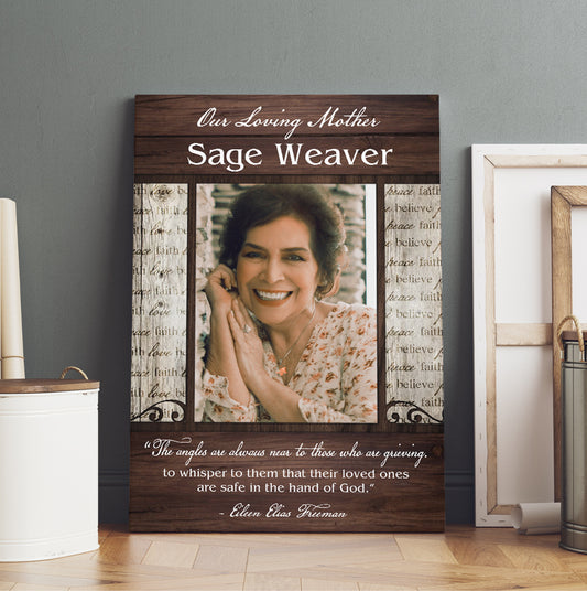 Personalized Memorial Our Loving Mother The Angle Are Always Near To Those Canvas Prints For Loss Of Mom