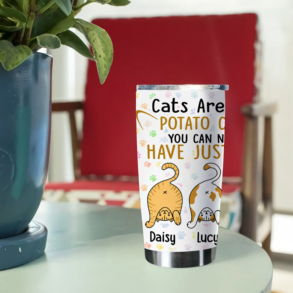 Personalized Cats Tumbler Cats Are Like Potato Chips You Can't Just Have One Tumbler