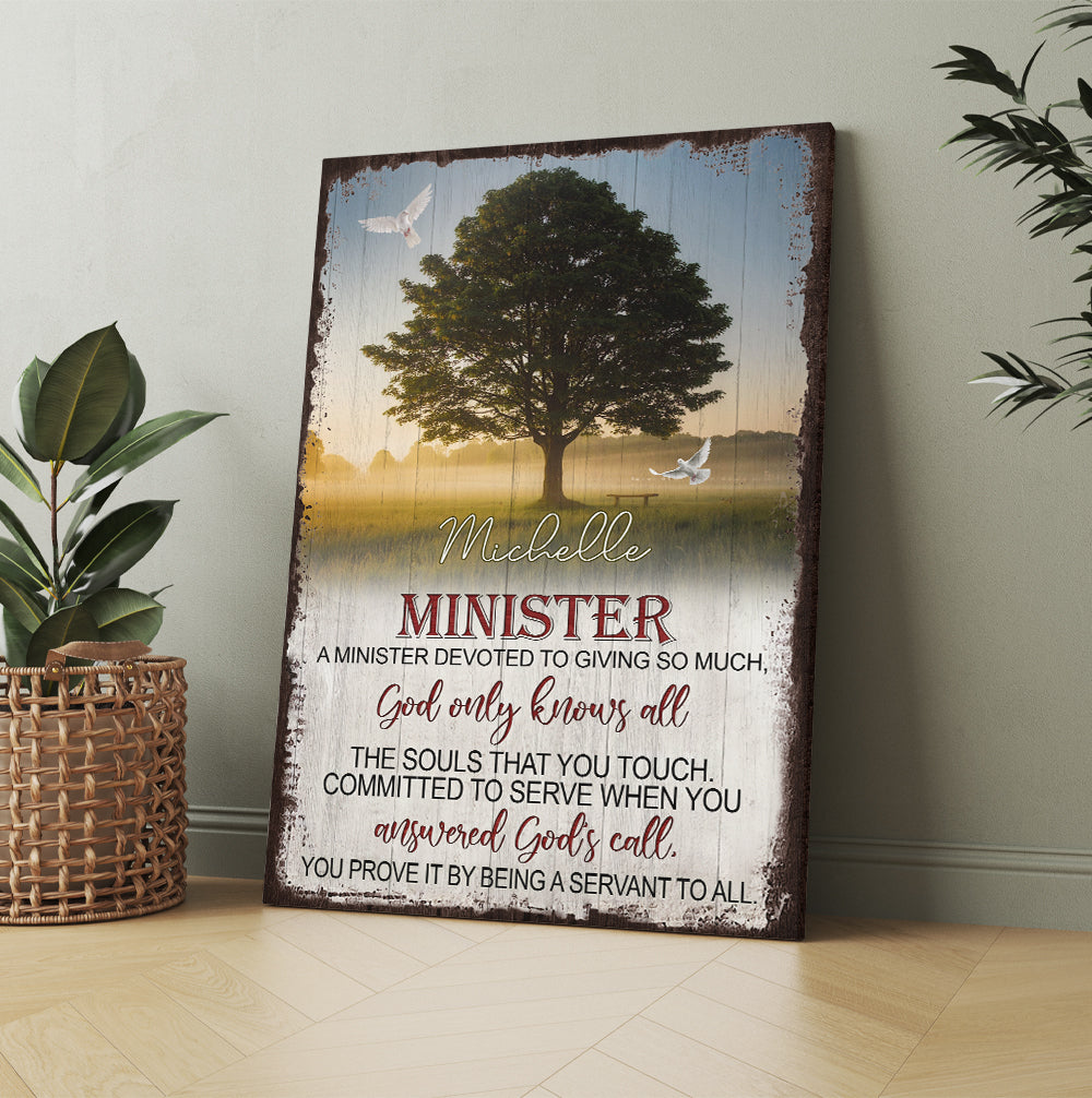 Personalized Minister Tree Of Life A Minister Devoted To Giving So Much God Only Know All Canvas Prints