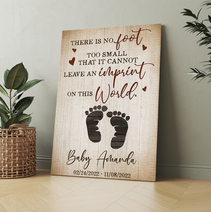 Personalized Baby Loss Memorial There Is No Foot Too Small Canvas Prints And Poster