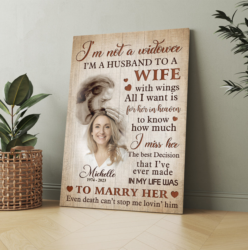 Personalized Wife Memorial Photo Safe In God Is Hand I Am Not A Window I Am A Husband To A Wife Canvas Prints And Poster